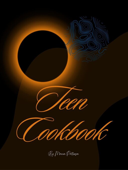 Title details for Teen Cookbook by Marion Patterson - Available